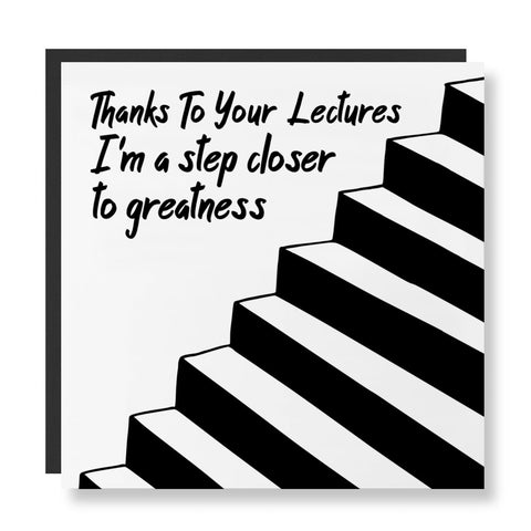 Thank You Card - Thanks To Your Lectures