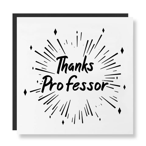 Professor Card - Thanks Professors